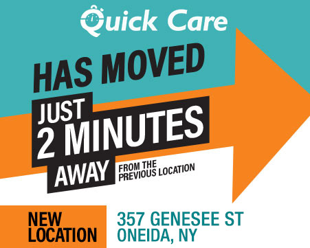 Quick Care has moved to 357 Genesee Street Oneida, NY